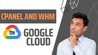 cPanel & WHM on Google Cloud