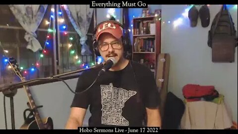 Everything Must Go - Hobo Sermons Live