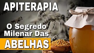 APITERAPIA: DESCUBRA O PODER TERAPÊUTICO DOS PRODUTOS DAS ABELHAS