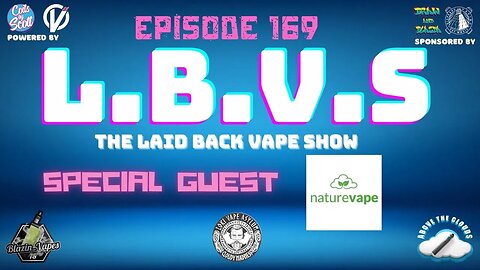 LBVS Episode 169 - At One With Nature