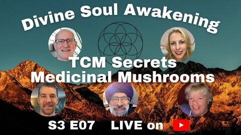 S3E07 - Traditional Chinese Secrets of Medicinal Mushrooms