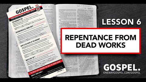 GOSPEL CARD - Lesson 6 - Repentance From Dead Works // OneWayGospel