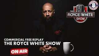 The Royce White Show | 06-15-2024