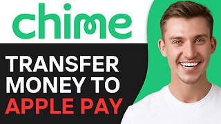 How To Transfer Money From Chime To Apple Pay