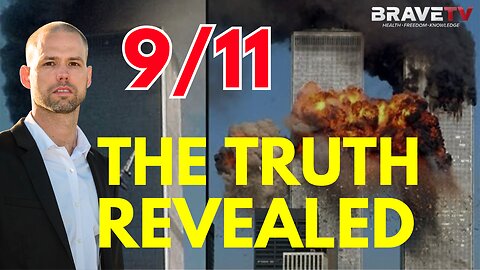 Brave TV - Ep 1743 - 9/11 - The Truth Revealed - Will 9/11 Be DeClassified? MASSIVE EarthQuakes Coming In June?! America ROCKED?!