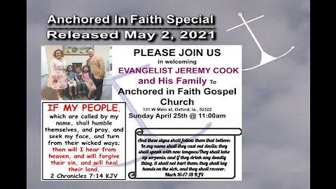 5/2/2021-AIFGC #1236 Great Awakening Revival Special with Guest Evangelist Jeremy Cook