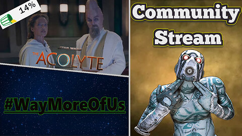 Community Stream: Let's Talk Star Wars The Acolyte | Disney ShiIIs | House of The Dragon