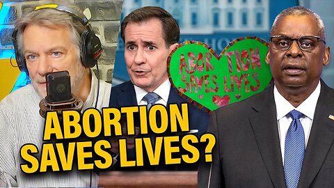 The Military’s Biggest Issue? Abortion, of Course!