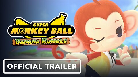 Super Monkey Ball Banana Rumble - Official Characters & Customization Trailer