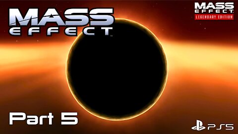 Mass Effect Legendary Edition | Mass Effect 1 Playthrough Part 5 | PS5 Gameplay