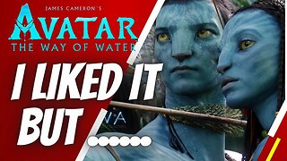 avatar way of water worth watching?