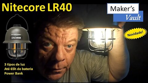 Nitecore LR40: Lanterna com 3 tipos de luz e até 65h de bateria, 100 lumens e iluminação 360°!