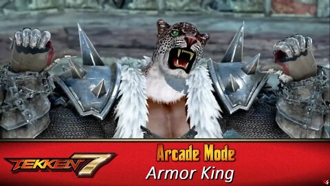 Tekken 7: Arcade Mode - Armor King