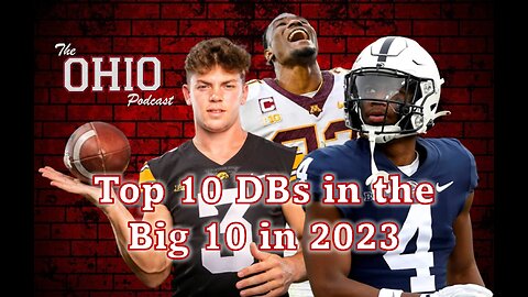 The top 10 defensive backs in the Big 10 heading into the 2023 season