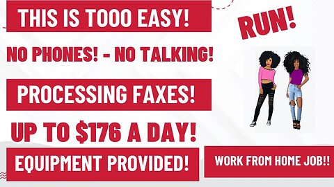 RUN! No Phones No Talking Processing Faxes Work From Home Job Up To $176 A Day + Equipment #wfh
