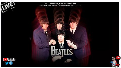 Os covers lançados pelos Beatles | Pitadas do Sal | Podcast de Música