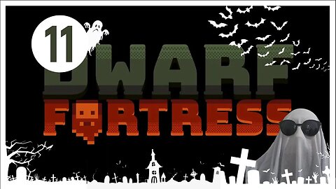 Dwarf Fortress - Fortaleza Amaldiçoada #11 - Vários Primos! (ghosts) [Hard mode] [Gameplay PT-BR]