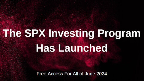 The SPX Investing Program Has Launched!