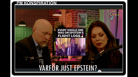 PM Konspiration 5: Varför just Epstein?