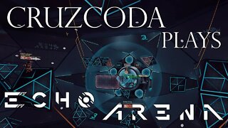 CruzCoda Plays - Episode 8 Echo Arena