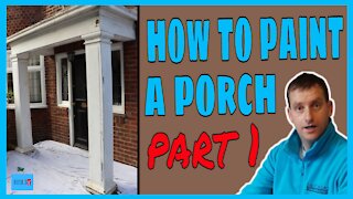 Exterior painting. How to paint a porch part 1. Painting a porch.