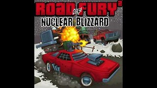 road of fury 2 - nuclear blizzard race soundtrack