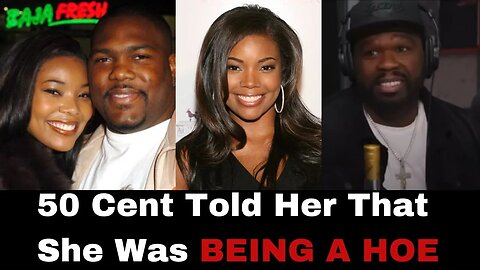 50 Cent Calls Gabrielle Union A HOE For Cheating On Her Husband