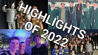 Highlights Of 2022