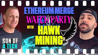 Ethereum Merge Watch Party With Hawk Crypto Mining