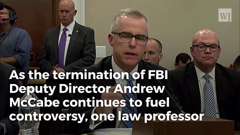 Liberal Law Professor to McCabe: Don’t Worry About Pension, Worry About Prison