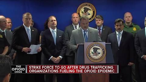 Strike force to go after drug trafficking organizations fueling the opioid epidemic