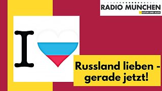 Russland lieben, gerade jetzt!