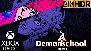 Demon School Demo Gameplay | Xbox Series X|S | 4K HDR | No Commentary Gaming (Demonschool)