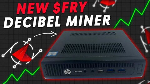 New Fry "DECIBEL" Miner! Plus More Ways To Earn. (Bring Your Own Device)