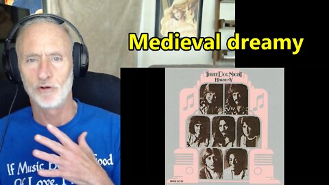 "An Old-fashioned Love Song" (Three Dog Night) reaction