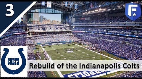 🔴 [PS5] Indianapolis Colts Live Realistic Rebuild l Part 3 (2 of 2)