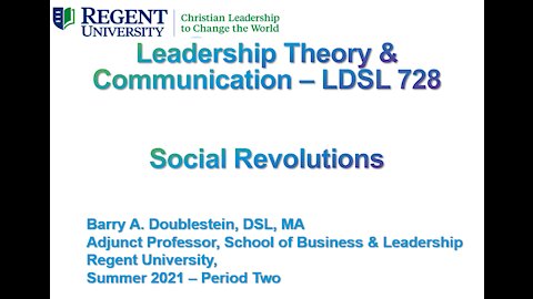 LDSL 728 - Period Two Presentation - Social Revolutions