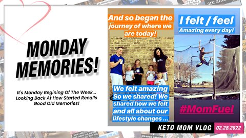 Monday Memories - How We Started | Keto Mom Vlog