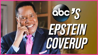 Why Did ABC Cover Up The Epstein Story for Three Years? | Larry Elder Show