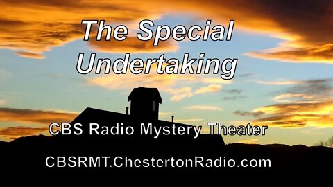 The Special Undertaking - CBS Radio Mystery Theater