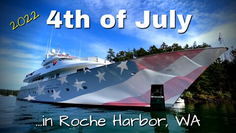 FREEDOM on the 4th of July in Roche Harbor, WA! PLUS, it's Mr. Sully's b-day! [MV FREEDOM SEATTLE]