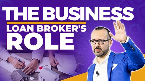 What do Business Loan Brokers do?