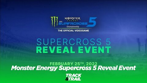 Monster Energy Supercross 5 Reveal Event