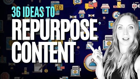 36 Easy Ways to Repurpose Your Content (and the tools to make it happen!)