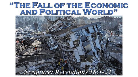 The Fall of the Economic and Political World