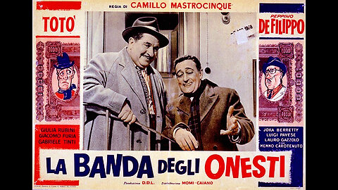 #1956 “LA BANDA DEGLI ONESTI” con TOTÒ E PEPPINO DE FILIPPO, Regia di Camillo Mastrocinque!!😇💖🙏