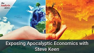 Exposing Apocalyptic Economics with Steve Keen