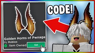 (😱CODE!) How To Get The Golden Horns Of Pwnage On Roblox!