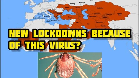 Is this VIRUS going to bring new LOCKDOWNS? (Crimean-Congo haemorrhagic fever - CCHF) FULL BREAKDOWN