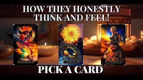 HOW THEY HONESTLY FEEL & THINK ABOUT YOU ♥️ (Pick A Card) 🔮 Love Tarot Reading ⌛️ Timeless